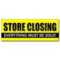Signmission STORE CLOSING DECAL sticker clearance close out of business entire must go, D-12 Store closing D-12 Store closing